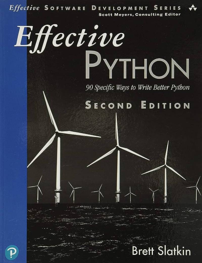 Effective-Python-90-Specific-Ways-to-Write-Better-Python The Best Python Books Every Developer Should Read