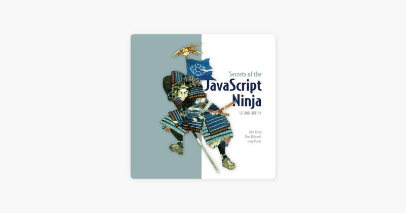 Secrets-of-the-JavaScript-Ninja-by-John-Resig-and-Bear-Bibeault The Best JavaScript Books for Learning the Language