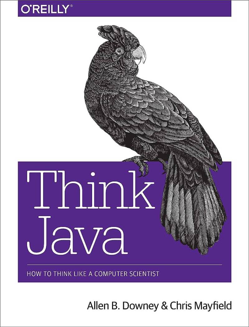 Think-Java-How-to-Think-like-a-Computer-Scientist-by-Allen-B.-Downey Essential Java Books for Aspiring Developers