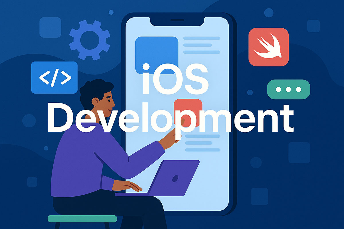 What is iOS Development? Key Concepts and Tools