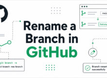 How to Rename a Branch in GitHub Without Breaking Things