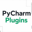 The Best PyCharm Plugins to Supercharge Your Workflow