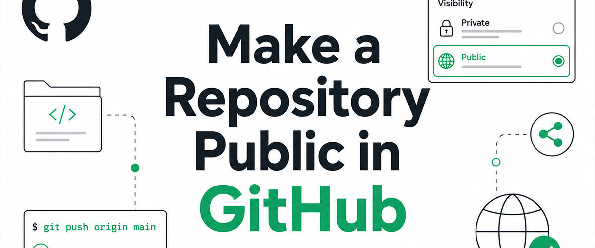 How to Make a Repository Public in GitHub