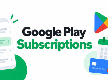 How to Manage Your Google Play Subscriptions