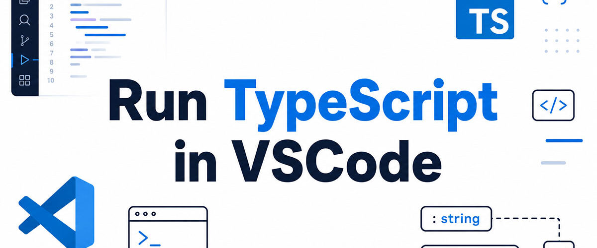 How to Run TypeScript in VSCode: Quick Guide