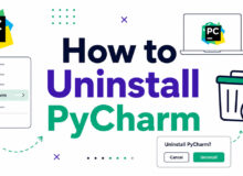 How to Uninstall PyCharm Without Leaving Traces