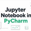 How to Use Jupyter Notebook in PyCharm Effectively