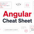 Angular Cheat Sheet