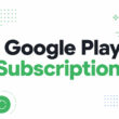 How to Set Up Subscriptions on Google Play (Developer Guide)