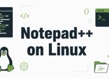 How to Install Notepad++ on Linux