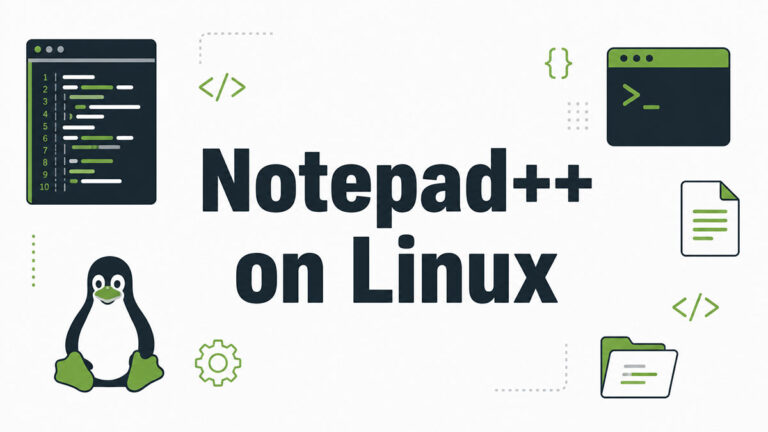 How to Install Notepad++ on Linux