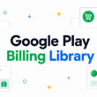 Google Play Billing Library: Integration Guide