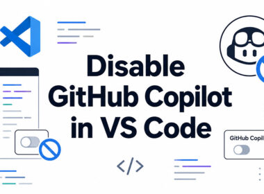 How to Disable GitHub Copilot in VS Code