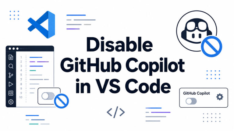 How to Disable GitHub Copilot in VS Code