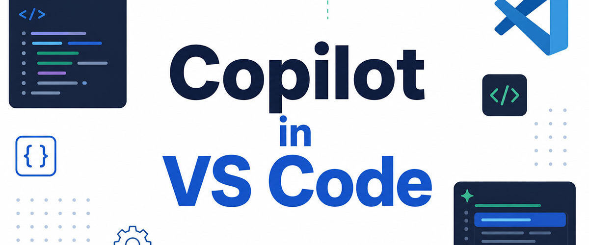 How to Use Copilot in VS Code: Beginner’s Guide