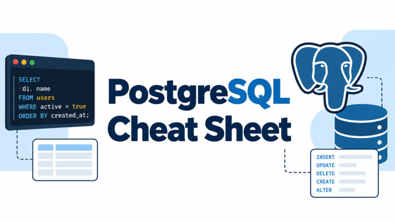 PostgreSQL Cheat Sheet