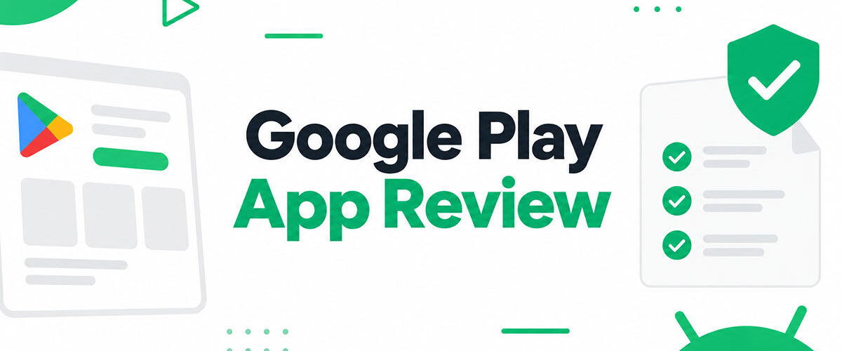 How Long Does Google Play App Review Take?