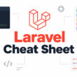 Laravel Cheat Sheet