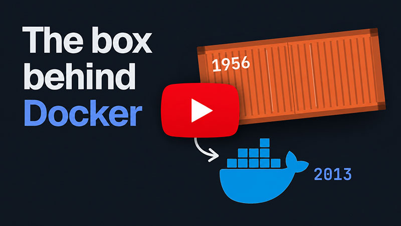 The 1956 Idea Behind Docker (Containers Explained)