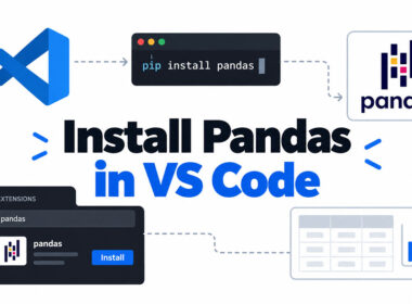 How to Install Pandas in VS Code (pip, venv and Conda)