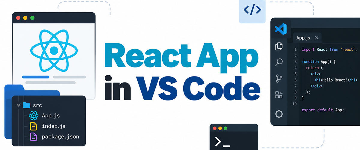 How to Run a React App in VS Code Step by Step