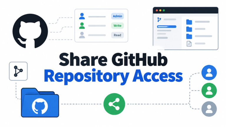 How to Share GitHub Repository Access With Collaborators