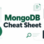 MongoDB Cheat Sheet